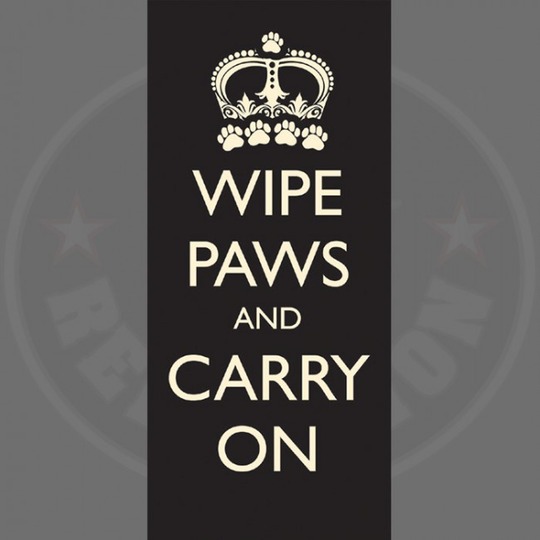 Pet Rebellion Wipe paws & carry on.